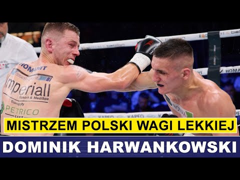 DOMINIK HARWANKOWSKI MISTRZEM POLSKI WAGI LEKKIEJ