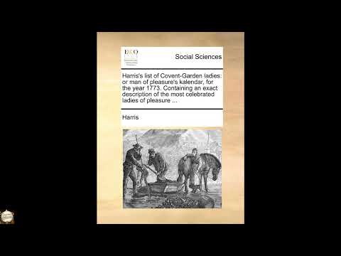 Harris's List of Covent-Garden Ladies: Or Man of Pleasure's Kalendar, for the Year by Unknown — free full audiobook