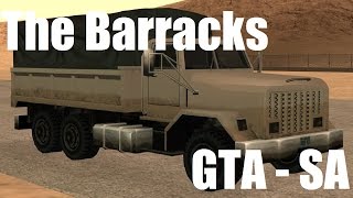 GTA: SA - How to get the Military Truck (Barracks)