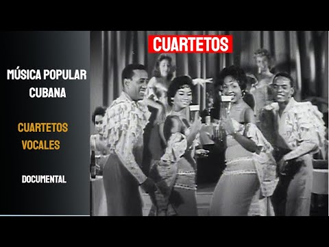 Los cuartetos vocales en la música popular cubana