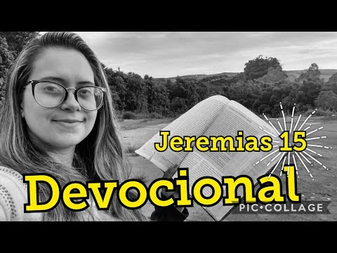 Jeremiah 15 - Devotional