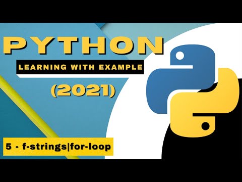 Python Tutorial 2021 Learning With Example F Strings For Loop Part 5
