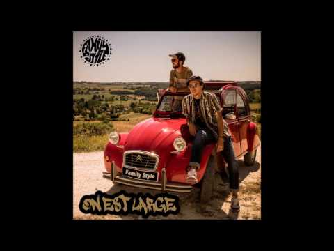 Family Style - Essaye encore - Feat MC JazZzZ & MDMC [OneTwoC]