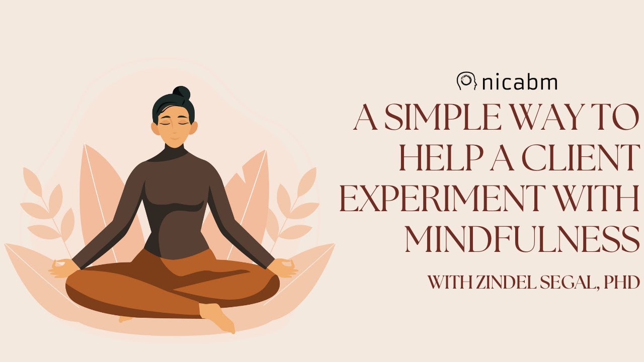 Skeptical Client? Try This Simple Mindfulness Experiment!