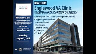 Englewood VA Clinic: First Day Tour