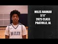 2025 Miles Tape - Young Guard With A Ton of Upside