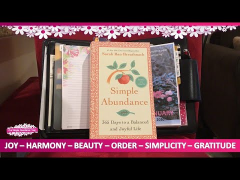 Designing and Planning for our Simple Abundance Year - Enjoying the "Joyful Simplicities"