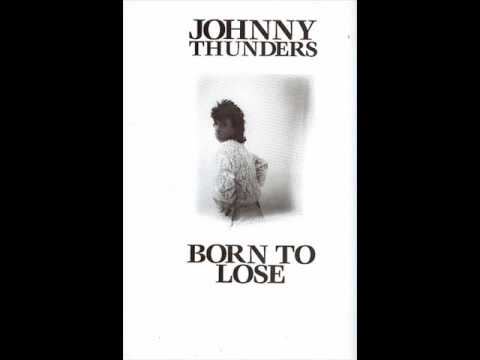Johnny Thunders-Its not what you say