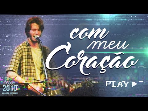 Com meu coração  | Voz de muitas aguas