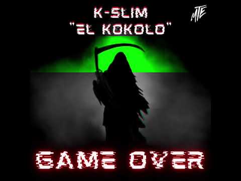 K-Slim “El Kokolo” - Game Over