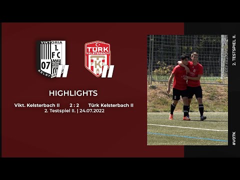 Vikt. Kelsterbach II - Türk Kelsterbach II | 2. Testspiel II. | Highlights | 24.07.2022