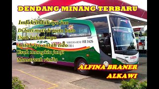 Download lagu lagu dendang minang hits terbaru terpopuler alfina braner feat Alkawi  cocok untuk di perjalanan mp3 Download lagu lagu dendang minang hits terbaru terpopuler alfina braner feat Alkawi  cocok untuk di perjalanan mp3