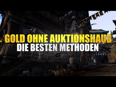 WOW GOLDGUIDE | Gold verdienen OHNE Auktionshaus Meine Tipps