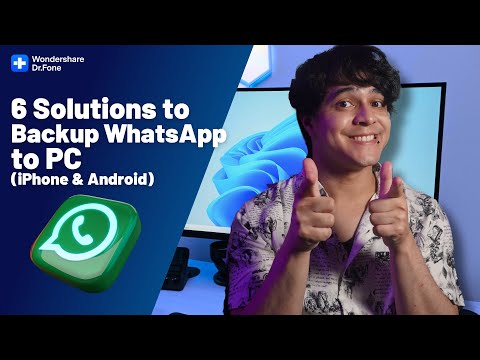 6 Solutions to Backup WhatsApp to PC （iPhone & Android）