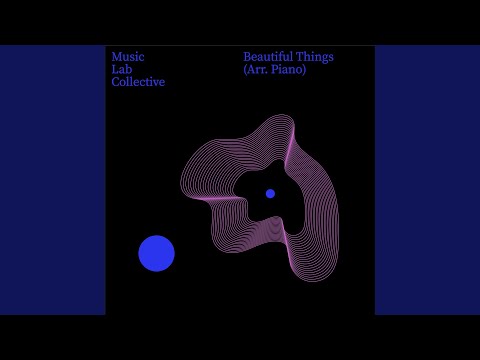 Beautiful Things (Arr. Piano) (2025 Mix)