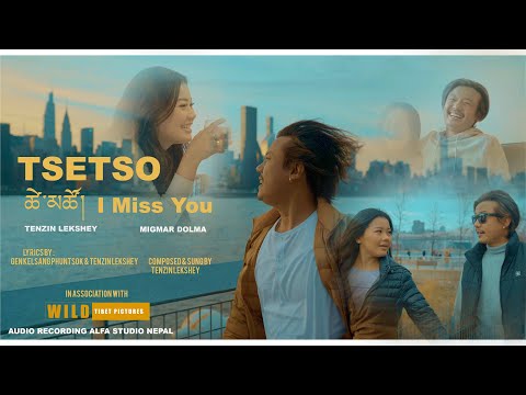 TSETSO I MISS YOU👩‍❤️‍👨 new Tibetan romantic music video 2022/ #lovesong