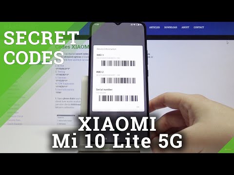 SECRET CODES for XIAOMI Mi 10 Lite 5G – Testing Mode / Hardware Test / IMEI Status