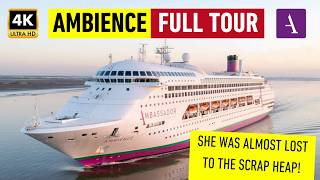The Ship That REFUSED TO BE SCRAPPED Ambience Cruise Ship 4K Tour [Ex-Pacific Dawn / Regal Princess]