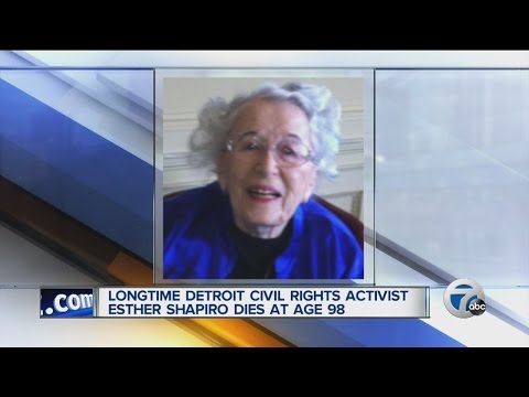 Civil rights activist Esther Shapiro dies at 98
