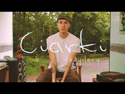 dezydery - Ciarki (Official Video)