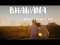 Apurva Tamang Feat. TWK - Bhawana (भावना) Lyrics