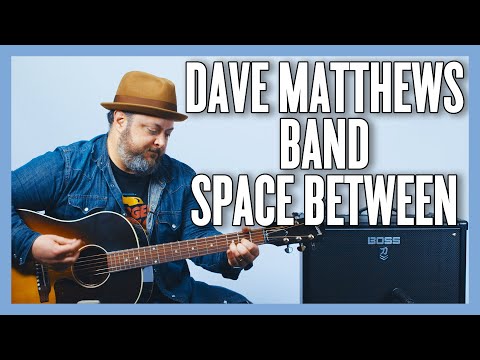 Space Between - Dave Matthews Band