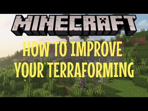 HOW TO IMPROVE YOUR TERRAFORMING SKILLS IN MINECRAFT!!! - MINECRAFT 1.18