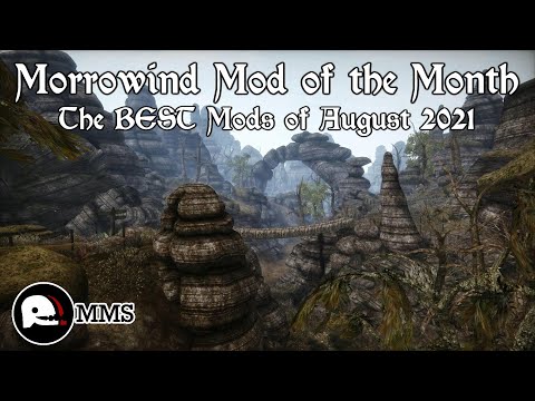 Morrowind Mod of the Month - August 2021