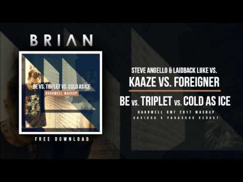 Be vs. Triplet vs. Cold As Ice (Hardwell UMF '17 Mashup) [KARIOKO & PARADOXX Reboot]