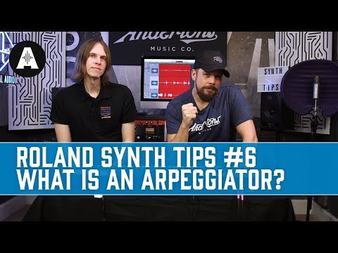 Roland Synth Tips #6 - Arpeggiator