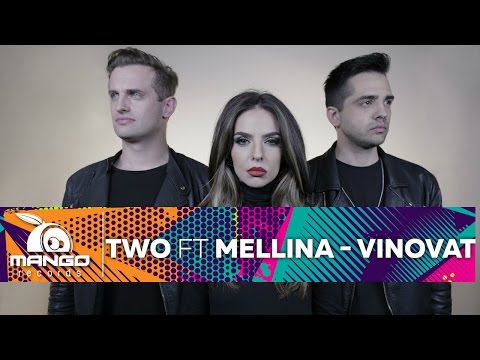 TWO feat Mellina - Vinovat ( Official Video HD )
