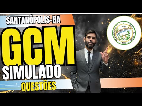 MINI SIMULADO: GCM de SANTANÓPOLIS-BA (12/11/2025) #santanópolis 