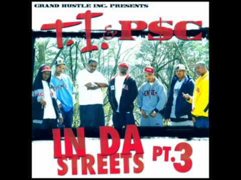 T.I. & P$C - Grown Man