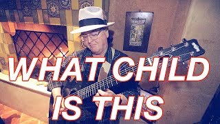 What Child Is This | Walt Pitts Greensleeves Classic Christmas Songs