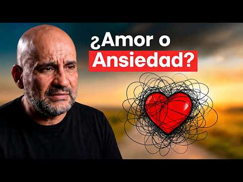 ¿Y si eso que llamas amor fuera ansiedad?