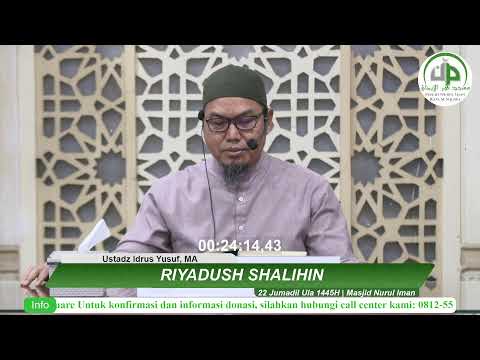 Riyadhus Shalihin ( Hadits-11, Bab-26 Keharaman Kedzhaliman) - Ustadz Idrus Yusuf, MA