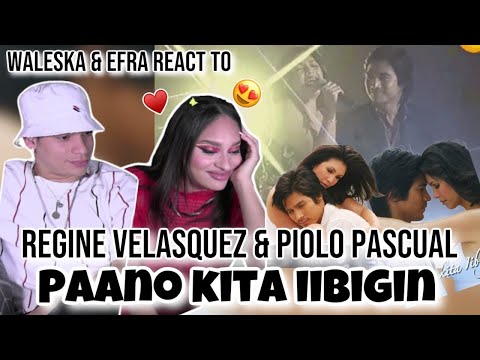This was LOVELY 🥰|Waleska & Efra react to Regine Velasquez & Piolo Pascual's - 'Paano Kita iibigin'