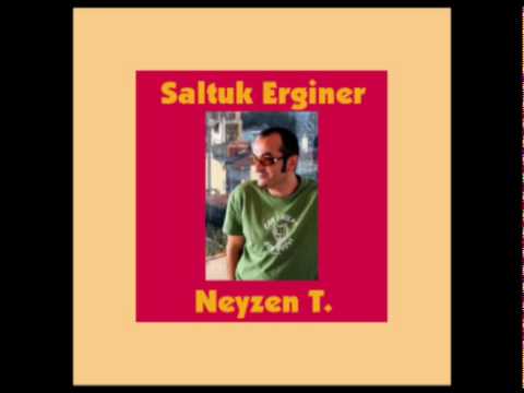Saltuk - Neyzen T.