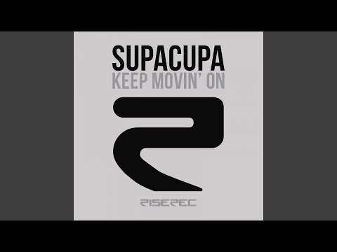 Keep Movin' On (Radio Edit)