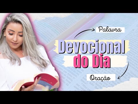 Devocional Bíblia Todo Dia - Oração da Manhã - 14 de Julho ❤️🙏