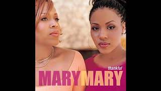 Thankful - Mary Mary