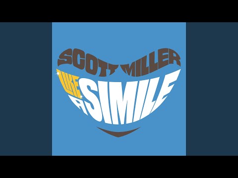 Like A Simile - Scott Miller