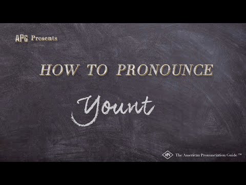 How to Pronounce Yount (Real Life Examples!)