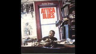 Archie Shepp - Attica Blues