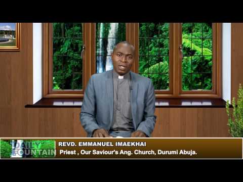 DAILY FOUNTAIN OF JUNE 29, 2017 - REV. EMMANUEL  IMAEKHAI