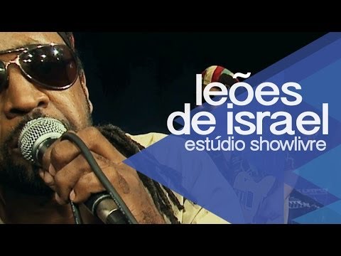 "Me gwaan" - Leões de Israel no Estúdio Showlivre 2014