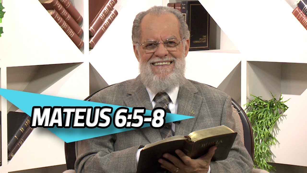 Mateus 6:5-8 | 09/08/2019 | PROFETIZANDO VIDA