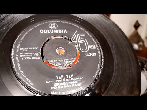 Yeh, Yeh ~ Georgie Fame & The Blue Flames ~ 1964 Columbia 45rpm Vinyl Single Record ~ Dual 1215