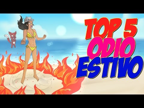 TOP 5 cose per cui ODIARE l'ESTATE!