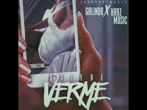 Galindo Again - Quiere Verme Ft. Krz
